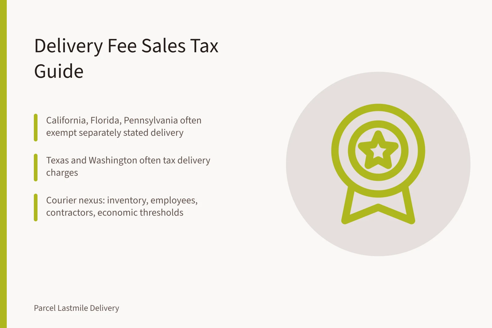 Card: delivery fee sales tax rules by state, courier nexus, taxable charges. What local delivery businesses should know about state sales tax on delivery fees